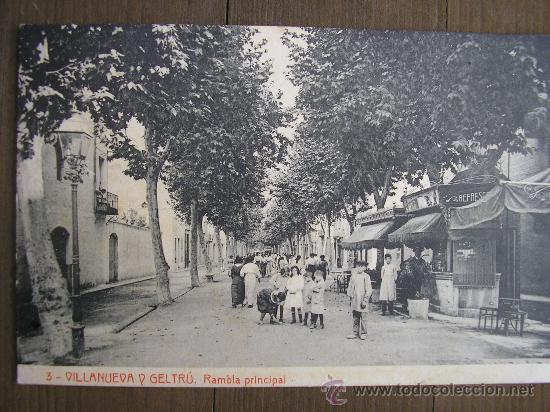 Postkarten: POSTAL VILLANUEVA Y LA GELTR&Uacute; RAMBLA PRINCIPAL