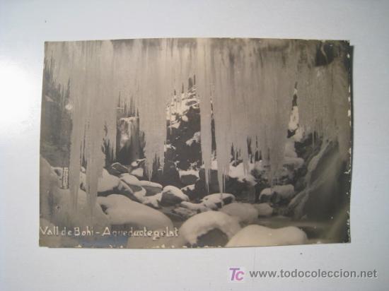 Postales: VALL BOHI: AQUEDUCTE GELAT