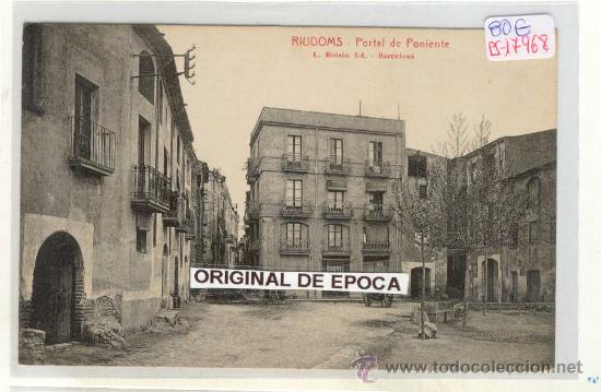 Postkarten: (PS-17968)POSTAL DE RIUDOMS(TARRAGONA)-PORTAL DE PONIENTE