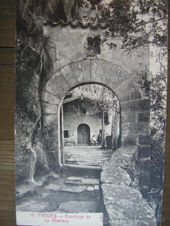 Postales: POSTAL PRADES ERMITA DE LA ABELLERA - Foto 1