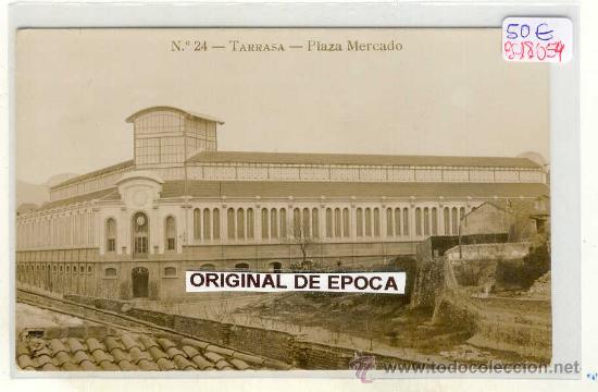 Postkarten: (PS-18054)POSTAL FOTOGRAFICA DE TARRASA-PLAZA MERCADO