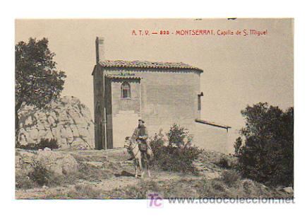 Postales: ATV - 325. MONTSERRAT. CAPILLA DE SAN MIGUEL.