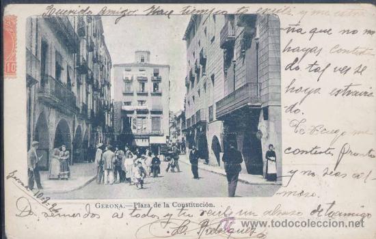 Postcards: GERONA.- PLAZA DE LA CONSTITUCI&Oacute;N