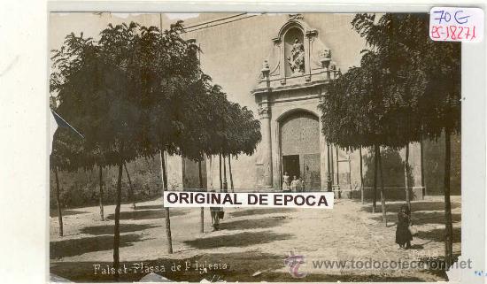 Postkarten: (PS-18271)POSTAL FOTOGRAFICA DE FALSET(TARRAGONA)-PLASSA DE LA IGLESIA