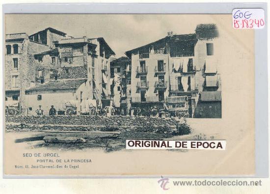 Postcards: (PS-18340)POSTAL DE SEO DE URGEL(LLEIDA)-PORTAL DE LA PRINCESA