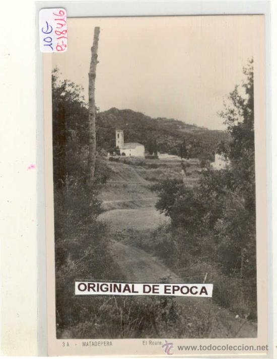 (PS-18416)POSTAL DE MATADEPERA-EL ROURE