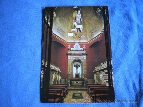 Postales: POSTAL REAL MONASTERIO DE POBLET CAPILLA DE LAS RELIQUIAS NO CIRCULADA