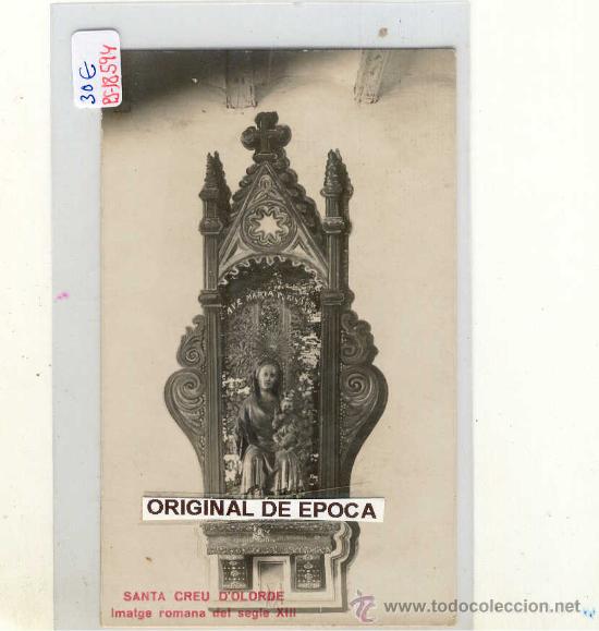 Postkarten: (PS-18594)POSTAL FOTOGRAFICA DE SANTA CREU D&acute;OLORDE-IMATGE ROMANA DEL SEGLE XIII