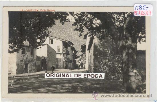 Postkarten: (PS-18687)POSTAL FOTOGRAFICA DE ORGA&Ntilde;A(LLEIDA)-CALLE NUEVA