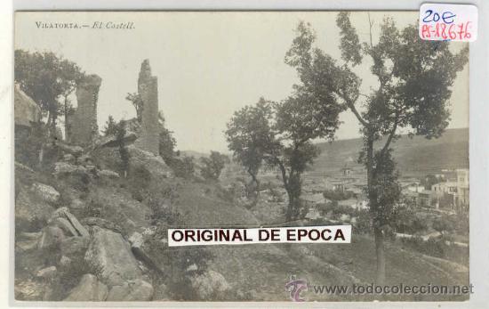 Postcards: (PS-18676)POSTAL FOTOGRAFICA DE VILATORTA-EL CASTELL