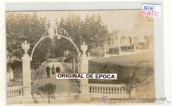 Postkarten: (PS-18735)POSTAL FOTOGRAFICA DE CALDAS DE MALAVELLA-PASEO DE MIGUEL PICO Y VILLA CATALINA COLONIA LA