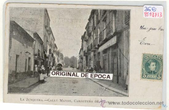 Postcards: (PS-18713)POSTAL DE LA JUNQUERA-CALLE MAYOR.CARRETERA DE FRANCIA