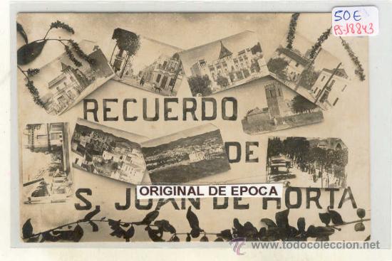 Postcards: (PS-18843)POSTAL FOTOGRAFICA DE SAN JUAN DE HORTA(TARRAGONA)-RECUERDO