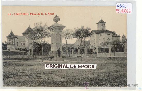 Postkarten: (PS-18866)POSTAL DE CARDEDEU-PLAZA DE D.J.AMAT