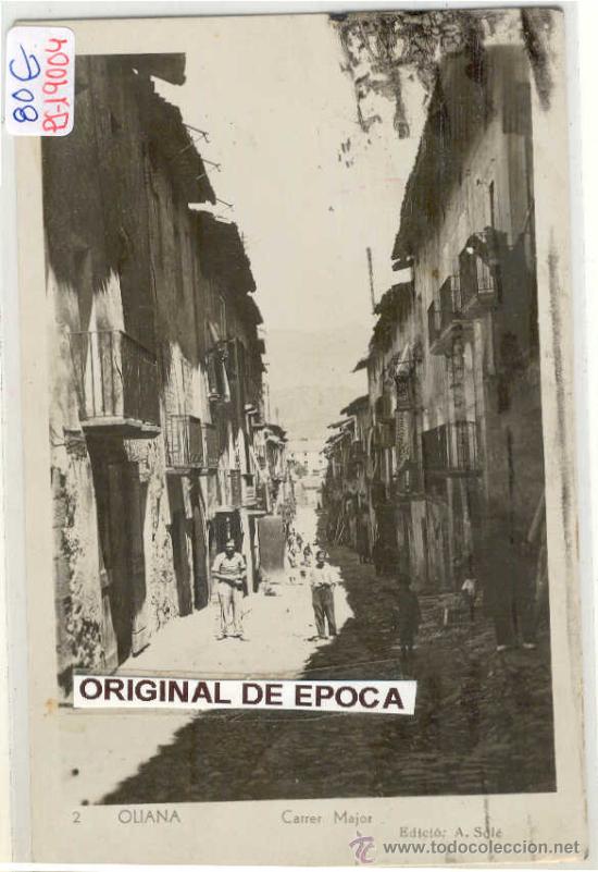 Postcards: (PS-19004)POSTAL FOTOGRAFICA DE OLIANA(LLEIDA)-CARRER MAJOR