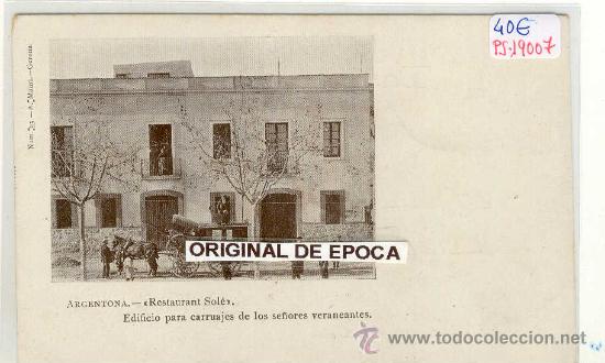 Postkarten: (PS-19007)POSTAL DE ARGENTONA-RESTAURANT SOLE.EDIFICIO PARA CARRUAJES DE LOS SE&Ntilde;ORES VERANEANTES