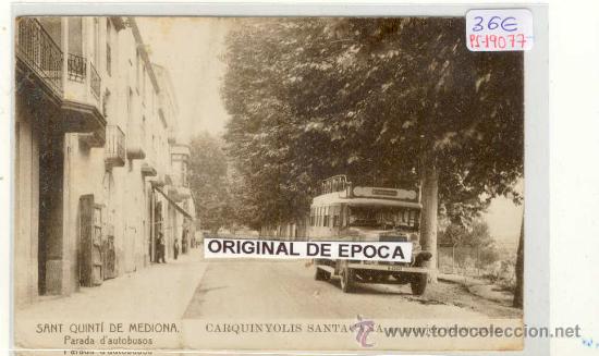 Postcards: (PS-19077)POSTAL DE SANT QUINTI DE MEDIONA-PARADA D&acute;AUTOBUSOS