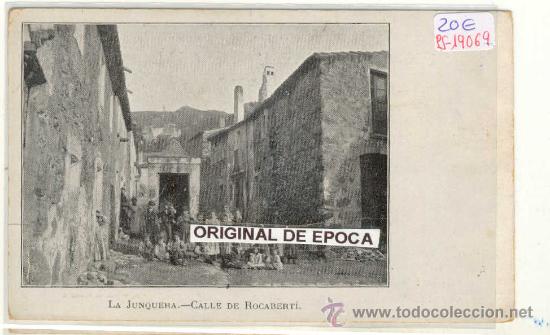 Postkarten: (PS-19069)POSTAL DE LA JUNQUERA-CALLE DE ROCABERTI