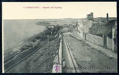 Postales: TARRAGONA : N&ordm; 4 - Bajada del Zig-Zag - Foto 1