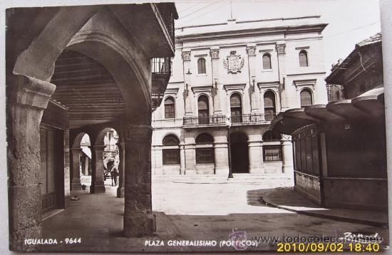 Postales: IGUALADA Plaza Generalisimo ( Porticos ) - Foto 1