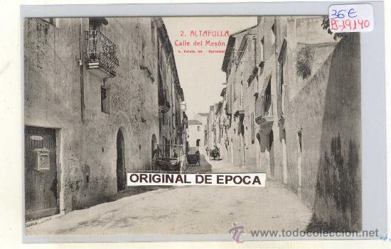 Postkarten: (PS-19140)POSTAL DE ALTAFULLA-CALLE DEL MESON