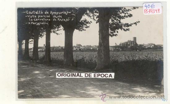 Postkarten: (PS-19149)POSTAL FOTOGRAFICA DE CASTELLO DE AMPURIAS-VISTA PARCIAL DESDE LA CARRETERA DE .V.FARGNOLI
