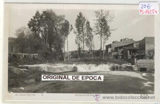 Postkarten: (PS-19254)POSTAL FOTOGRAFICA DE AYGUAFREDA-PRESA DE LA ABELLA