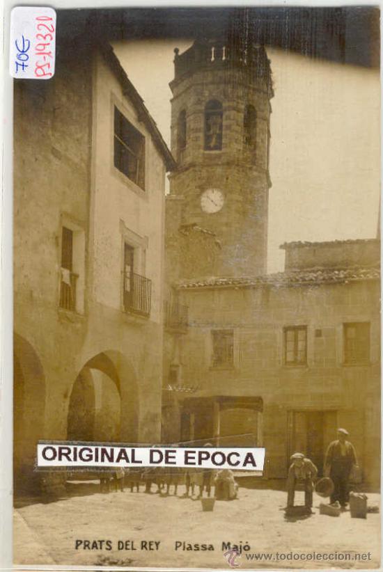 Postkarten: (PS-19321)POSTAL FOTOGRAFICA DE PRATS DEL REY-PLASSA MAJO