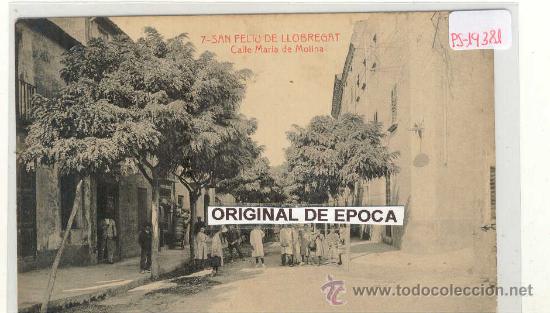 Postcards: (PS-19381)POSTAL DE SAN FELIU DE LLOBREGAT-CALLE MARIA DE MOLINA