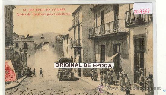 Postcards: (PS-19387)POSTAL DE SAN FELIU DE CODINAS-SUBIDA DEL AUTOMOVIL PARA CASTELLTERSOL