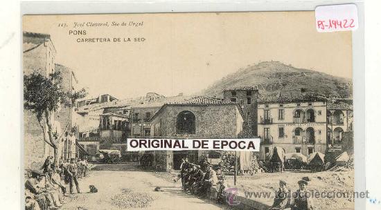 Postales: (PS-19422)POSTAL DE PONS(LLEIDA)-CARRETERA DE LA SEO