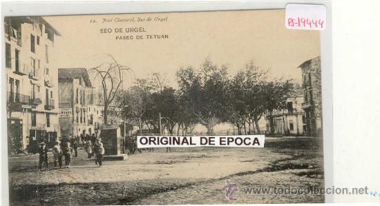 Postkarten: (PS-19444)POSTAL DE SEO DE URGEL-PASEO DE TETUAN