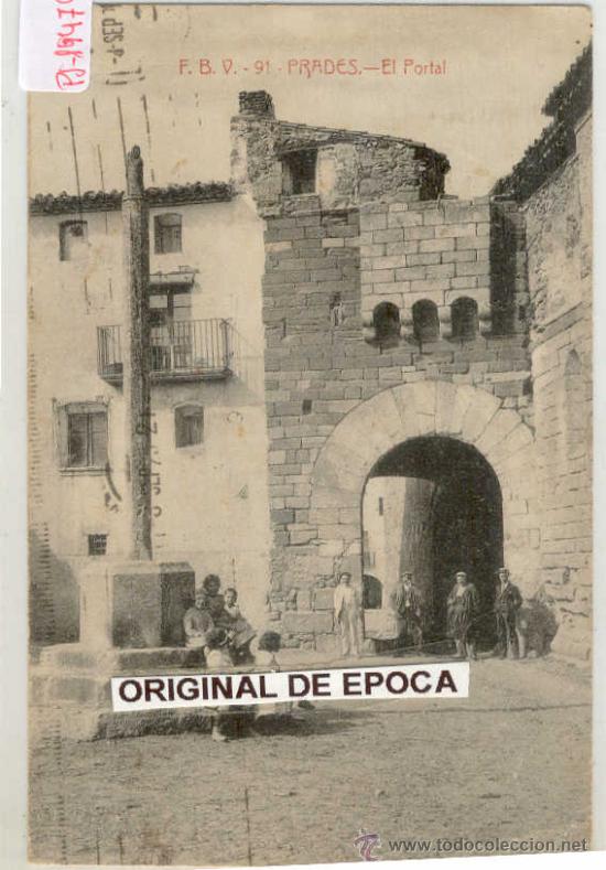 Postkarten: (PS-19479)POSTAL DE PRADES-EL PORTAL