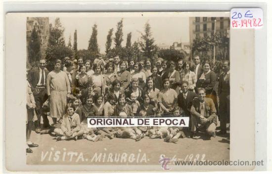 Postkarten: (PS-19982)POSTAL FOTOGRAFICA DE BARCELONA-VISITA A MIRURGIA A&Ntilde;O 1932