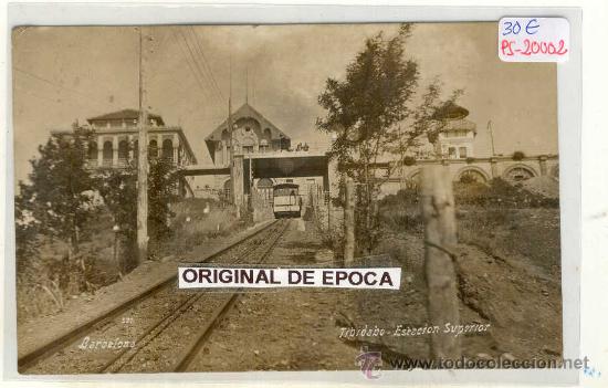 Postcards: (PS-20002)POSTAL FOTOGRAFICA DE BARCELONA-TIBIDABO ESTACION SUPERIOR
