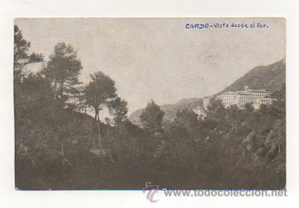 Postcards: CARD&Oacute;. VISTA DESDE EL SUR.