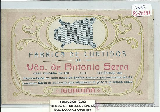 Postcards: (PS-20181)POSTAL PUBLICITARIA DE IGUALADA-FABRICA DE CURTIDOS VDA.DE ANTONIO SERRA