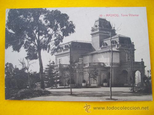 Postales: Antigua Postal : Torre Villamar - MASNOU. Ed C Orta, Fot Thomas 6581, n&ordm;19