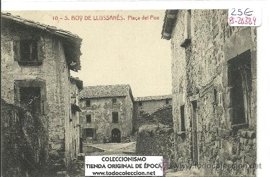 Postkarten: (PS-20389)POSTAL DE S.BOY DE LLUSSANES-PLA&Ccedil;A DEL POU