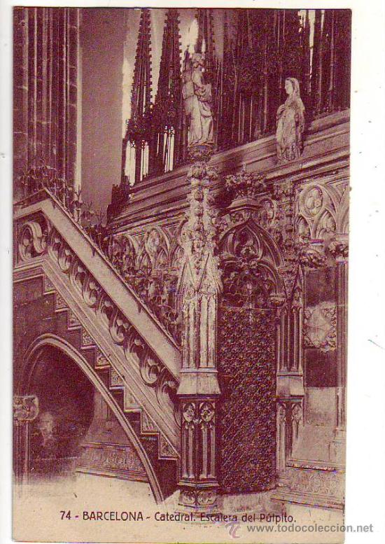 Postales: barcelona - catedral - escalera del pulpito. - Foto 1