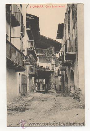 Postcards: ORGA&Ntilde;&Aacute;. CALLE SANTA MAR&Iacute;A. (ED. THOMAS).