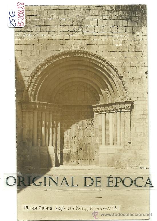 Postcards: (PS-20828)POSTAL FOTOGRAFICA DE PLA DE CABRA(TARRAGONA)-ESGLESIA VELLA