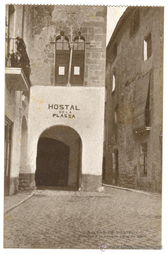 Postales: POSTAL DE CALDES DE MONTBUY  ENTRADA A LA ANTIGUA CALLE DE VICH