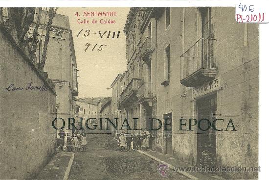 Postkarten: (PS-21011)POSTAL DE SENTMANAT-CALLE DE CALDAS