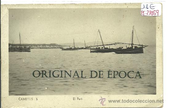 Postkarten: (PS-21059)POSTAL FOTOGRAFICA DE CAMBRILS(TARRAGONA)-EL PORT