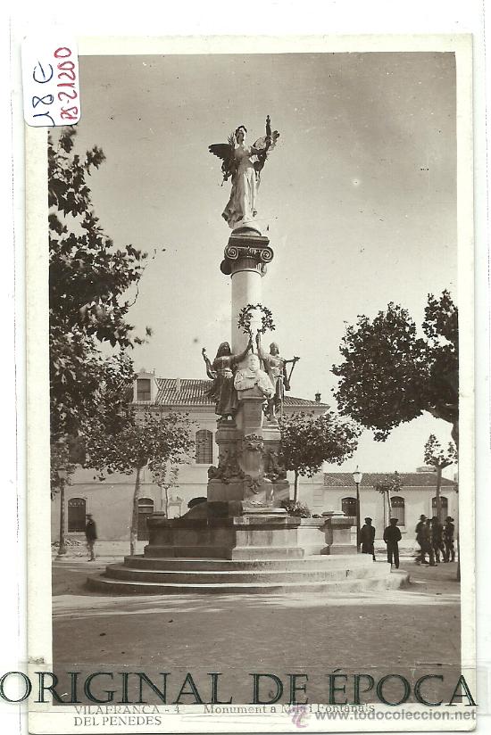 Postcards: (PS-21200)POSTAL FOTOGRAFICA DE VILAFRANCA DEL PENEDES-MONUMENT A MILA I FONTANALS