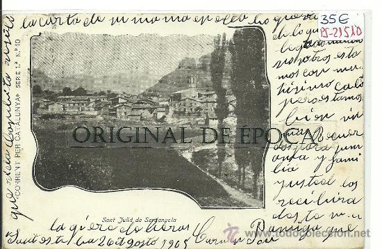 Postcards: (PS-21510)POSTAL DE SANT JULIA DE SERDANYOLA-VISTA PARCIAL
