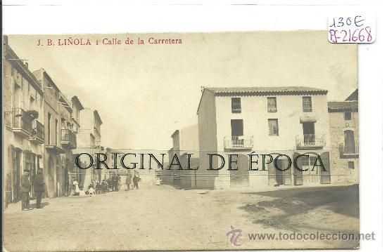 Postkarten: (PS-21668)POSTAL FOTOGRAFICA DE LI&Ntilde;OLA(LLEIDA)-CALLE DE LA CARRETERA