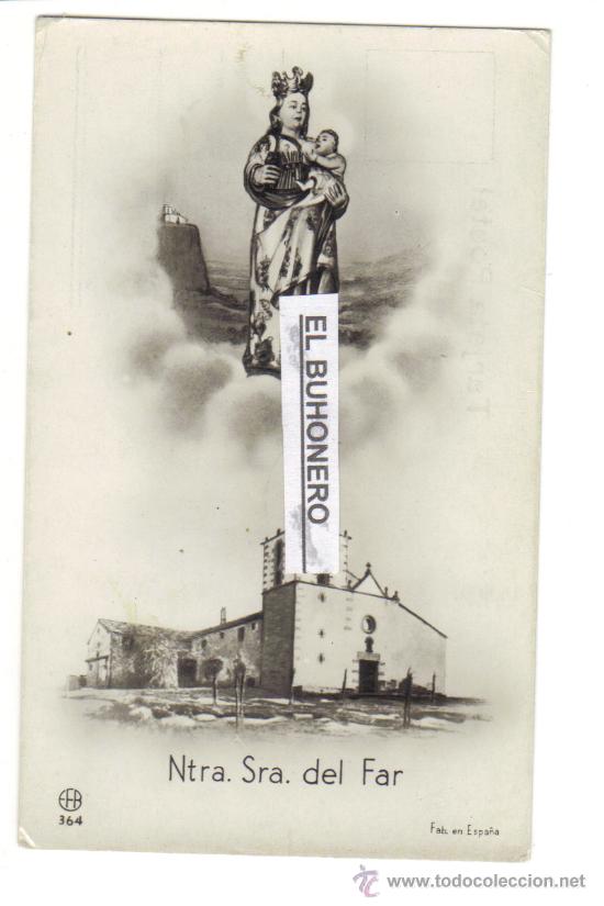 Postales: NTRA. SRA. DEL FAR - CATALU&Ntilde;A - Foto 1