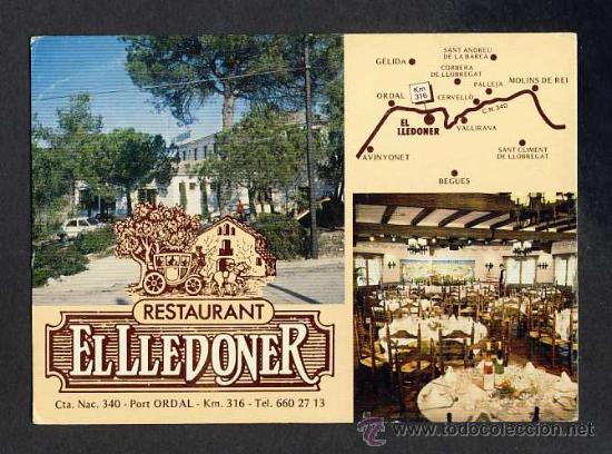 Postales: Postal de L' ORDAL (Barcelona): Restaurant El Lledoner